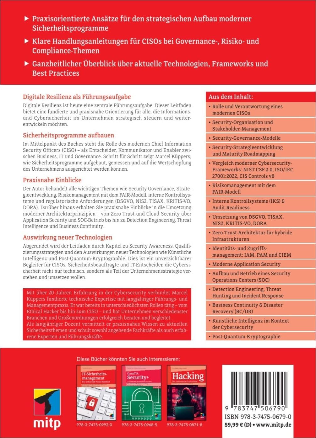 Informations- und Cybersicherheit: Strategischer Praxis-Leitfaden für CISOs und Security-Entscheider (mitp Professional)