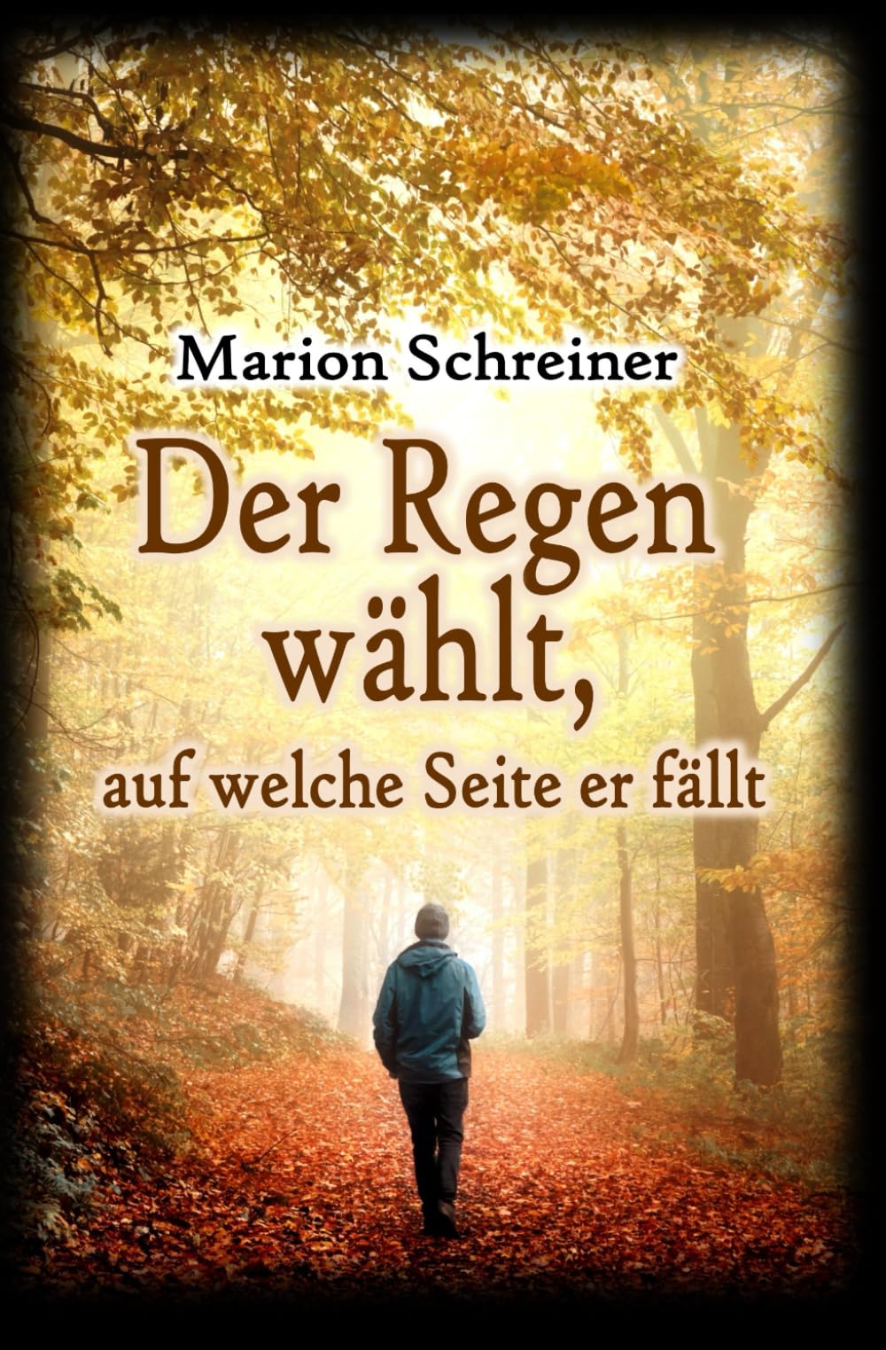 Der Regen wählt, auf welche Seite er fällt: Roman-Thriller