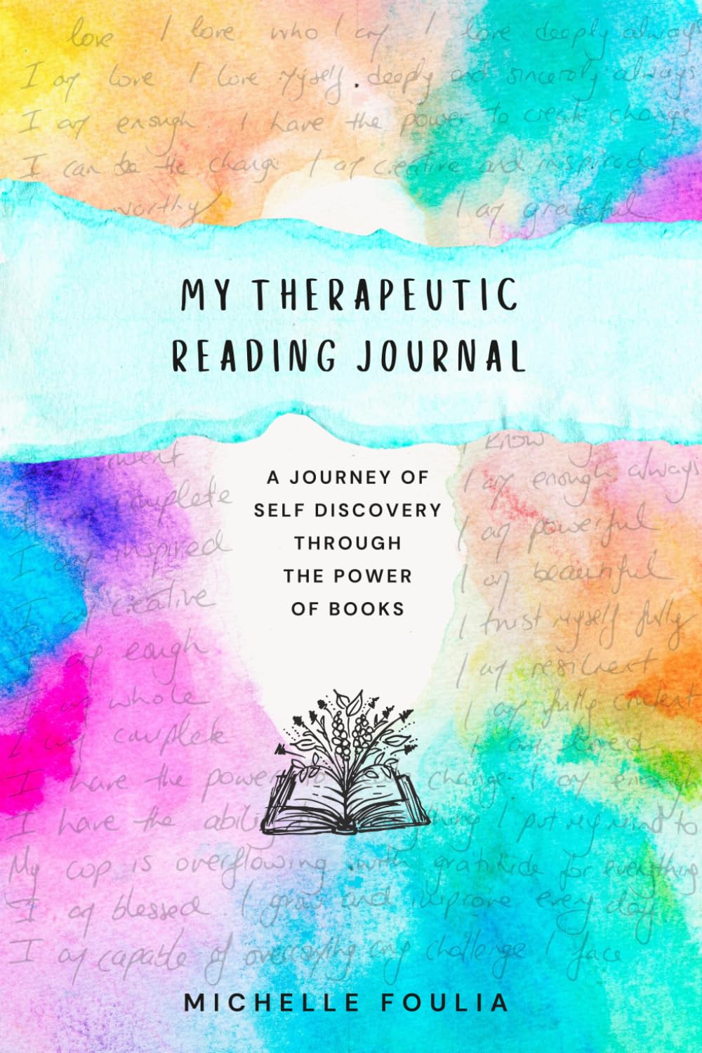 My Therapeutic Reading Journal: A journey of self discovery through the power of books