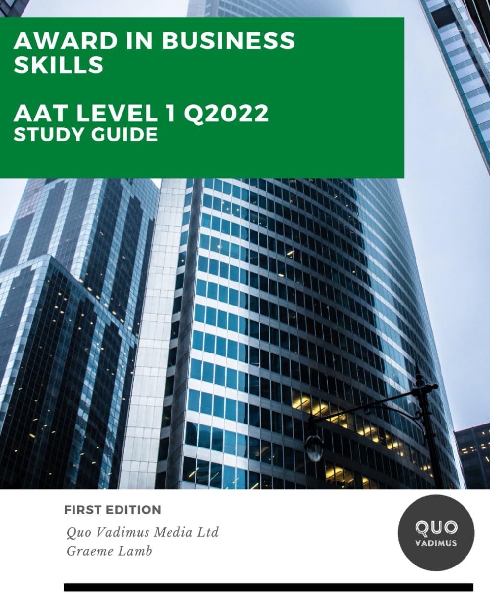 Level 1 Award in Business Skills: AAT Q2022 (AAT Level 1)
