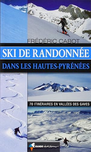 Ski de randonnées Hautes-Pyrénées T1