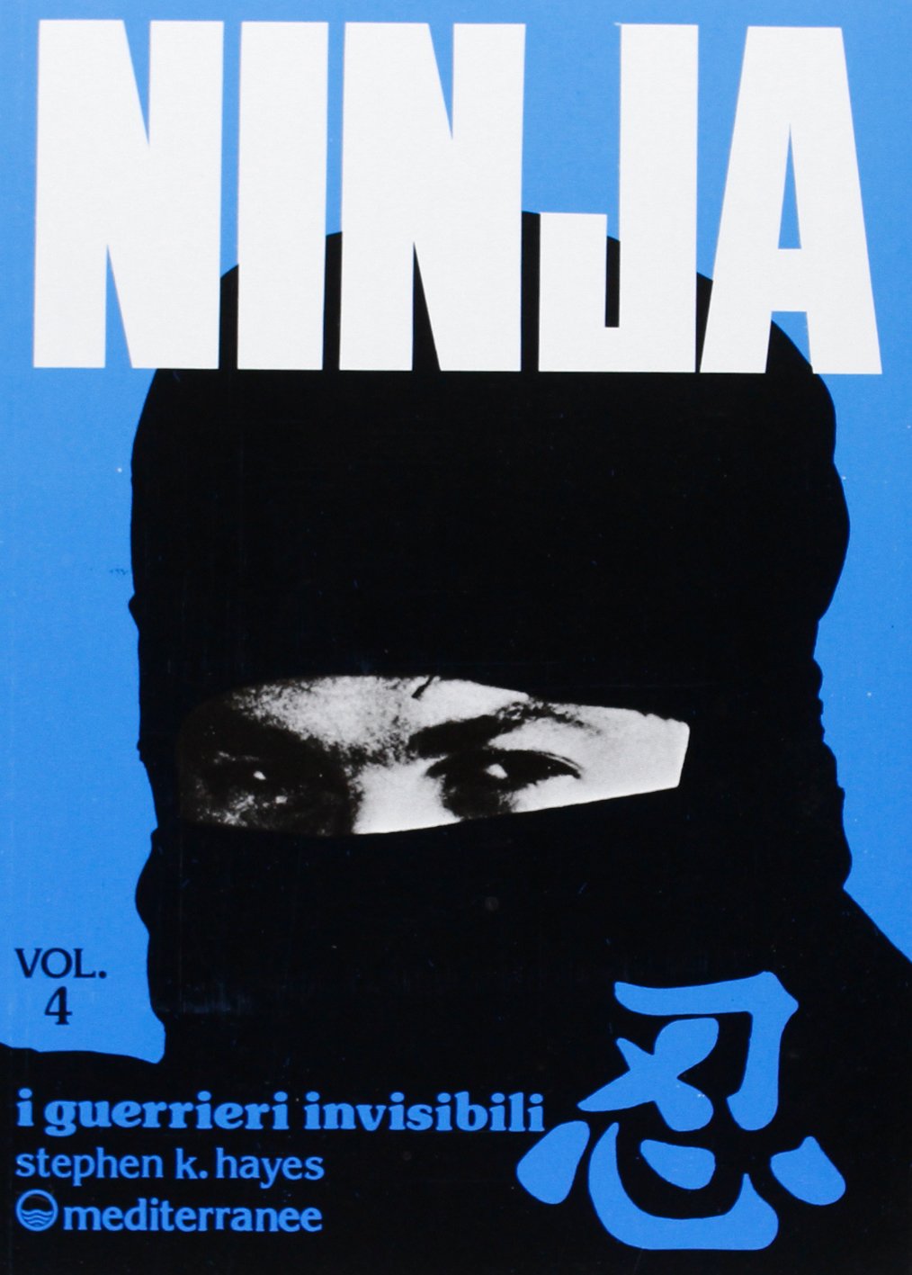 STEPHEN HAYES - NINJA VOL. 4