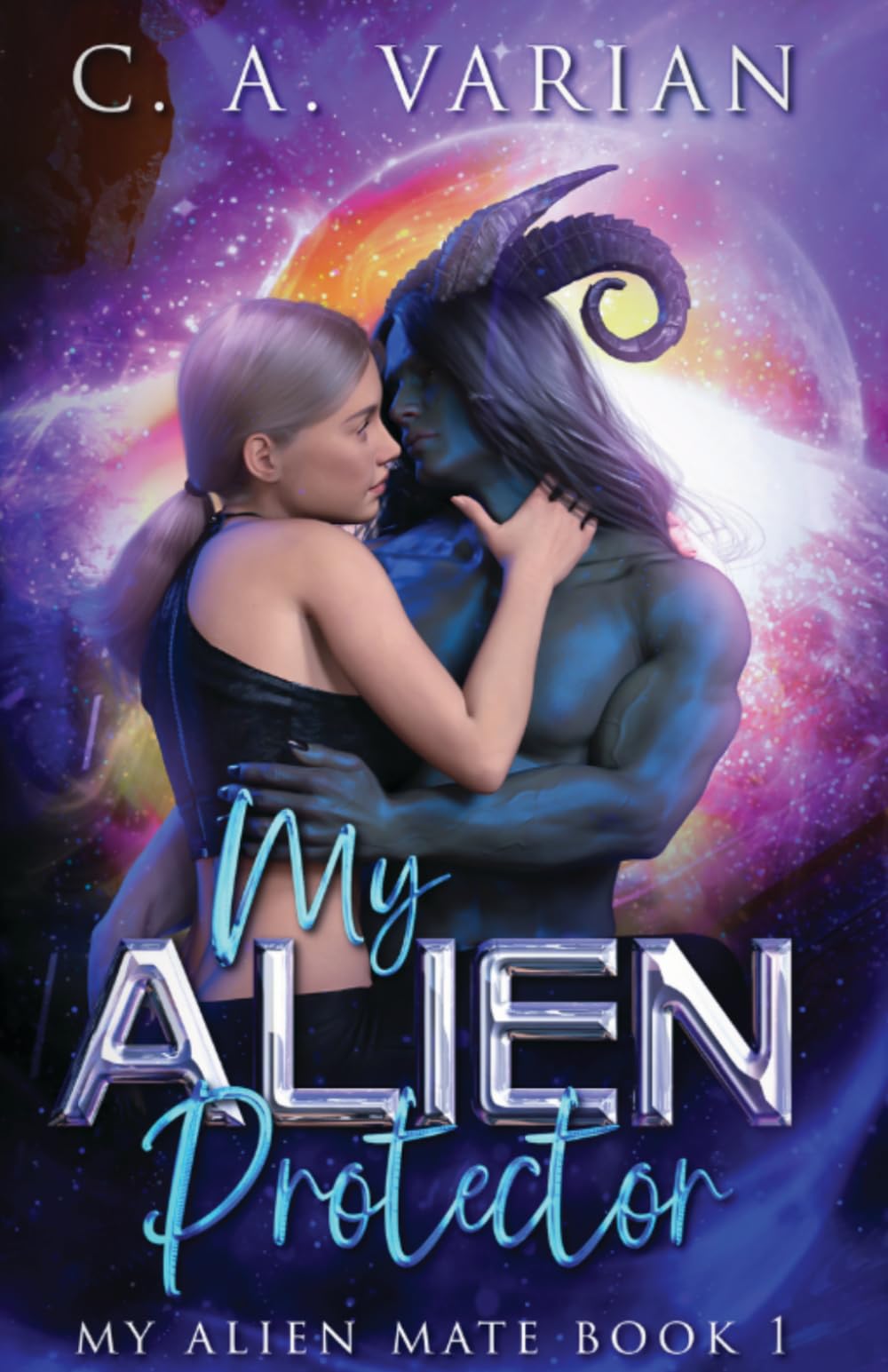 My Alien Protector (My Alien Mate)