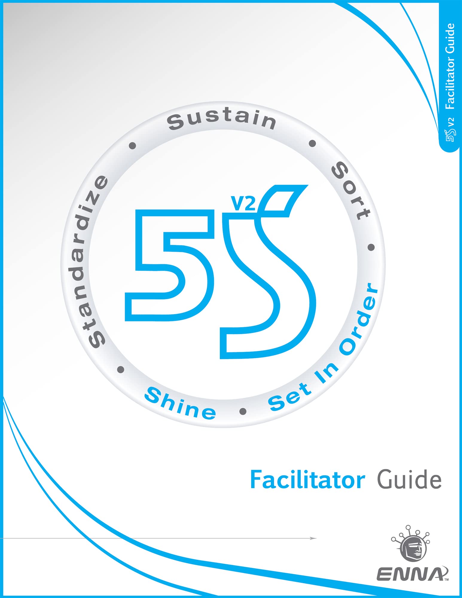 5S Version 2 Facilitator Guide (English Edition)