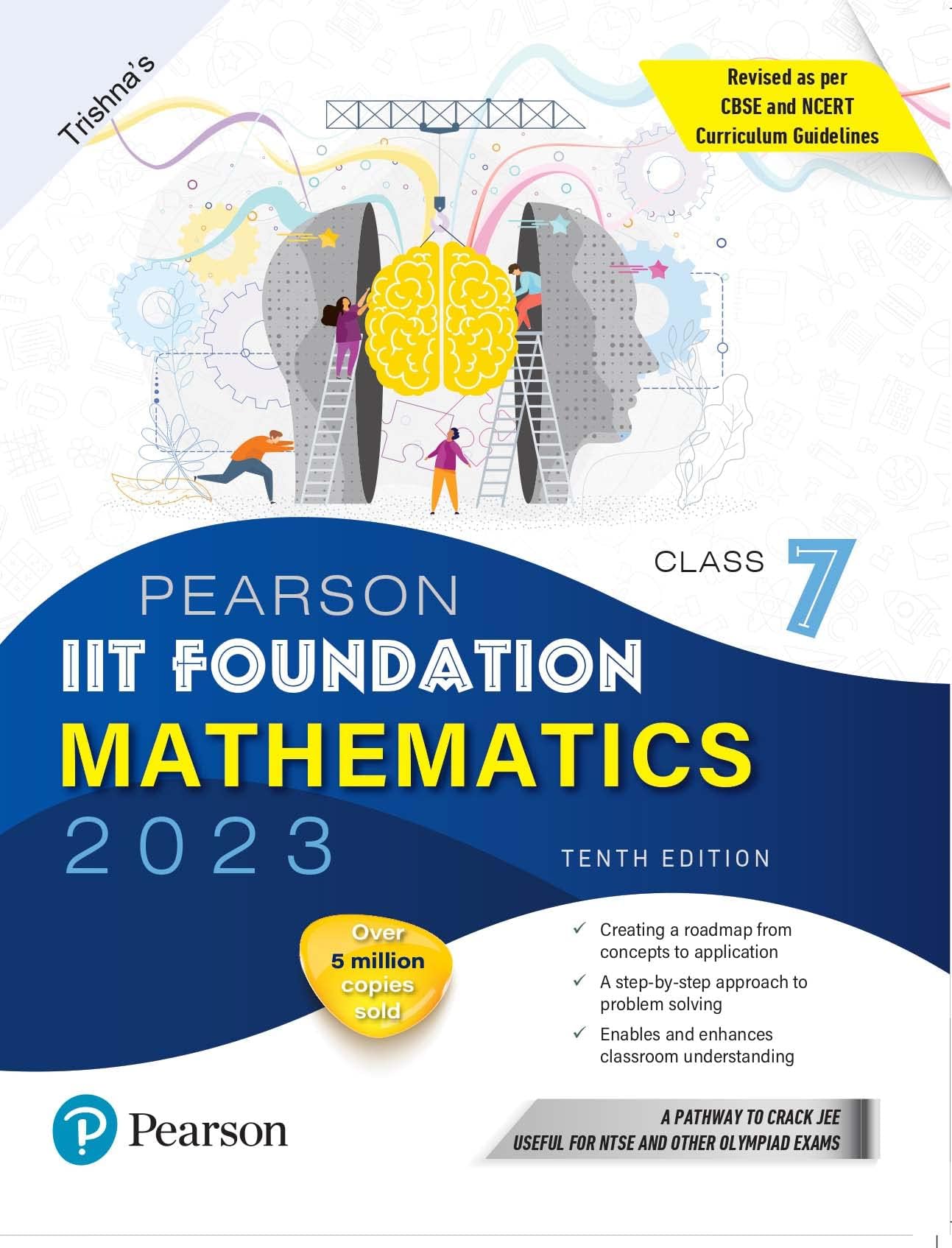 Pearson IIT Foundation Mathematics Class 7, for JEE, NTSE, Olympiad| Revised CBSE and NCERT'23|Free access to e-library for Self Preparation - Fifth Edition 2023