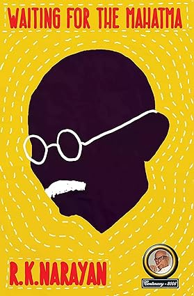 WAITING FOR THE MAHATMA