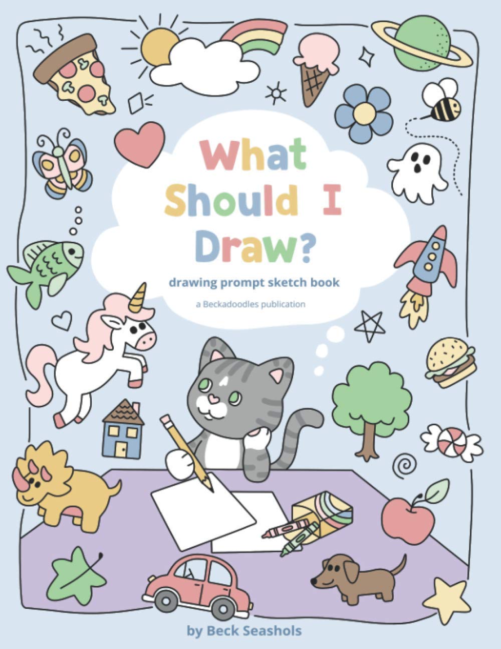 What Should I Draw?: drawing prompt sketch book