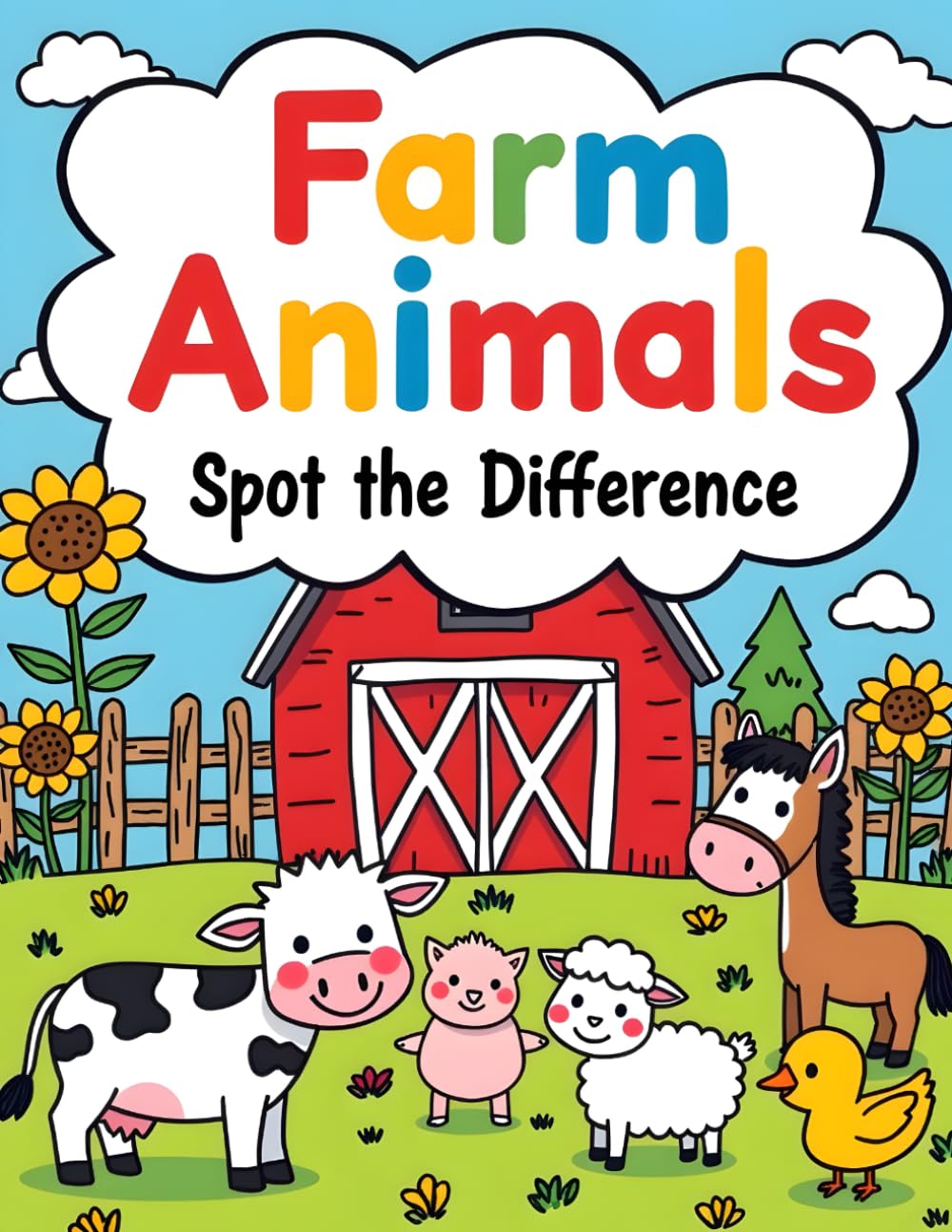 Farm Animals Spot the Difference: A Fun Puzzle Book for Kids Ages 3–7