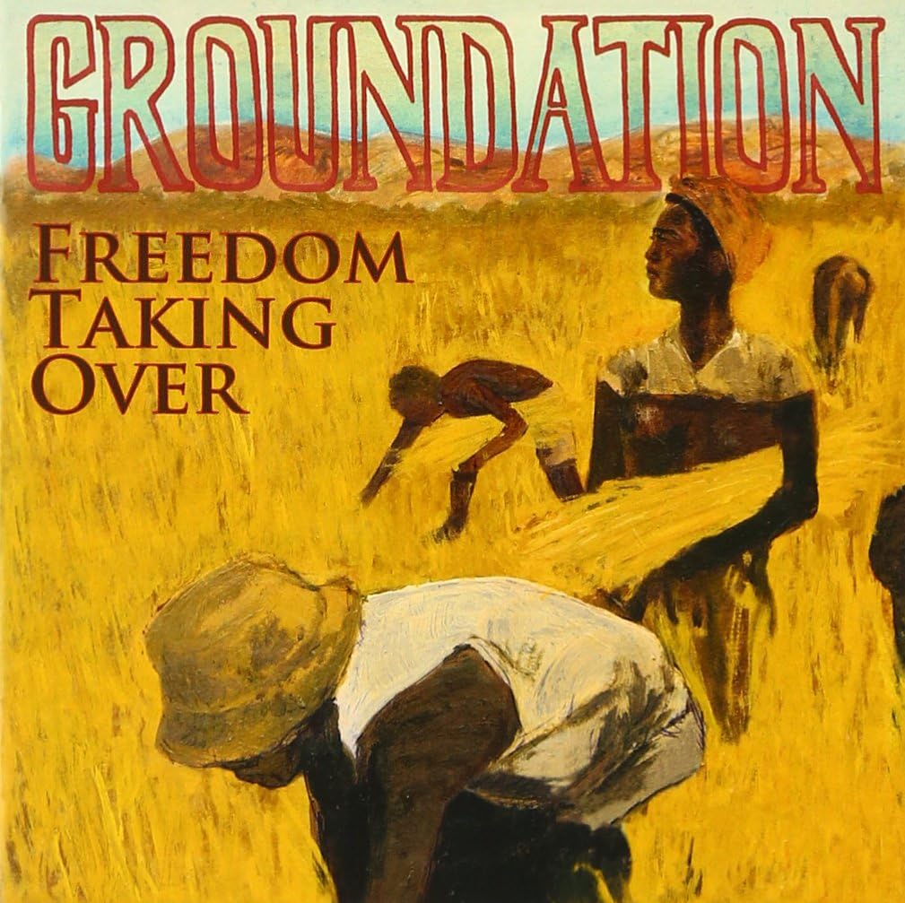 GROUNDATION - Freedom Taking Over - Disque CD