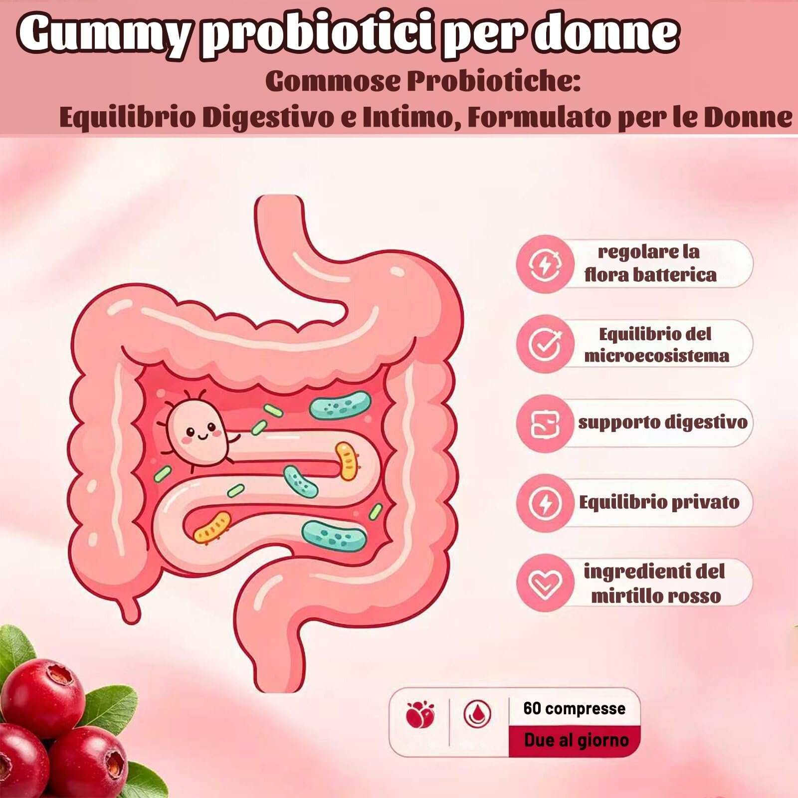 Gominolas Probióticas para Mujeres - 60 Unidades | Soporte Íntimo con Prebióticos y Arándano Rojo | Promueve Equilibrio de pH, Equilibrio de Levaduras y Salud Inmunológica | Refresca el Olor Íntimo