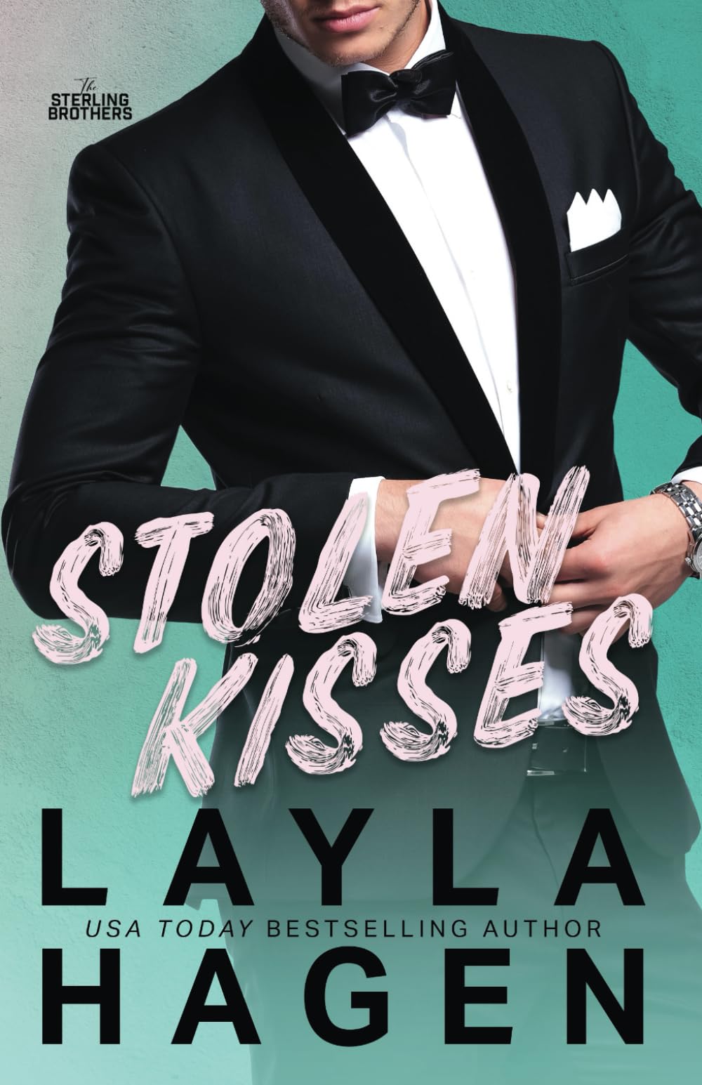 Stolen Kisses: A Grumpy-Sunshine Romance: 1 (The Sterling Brothers)