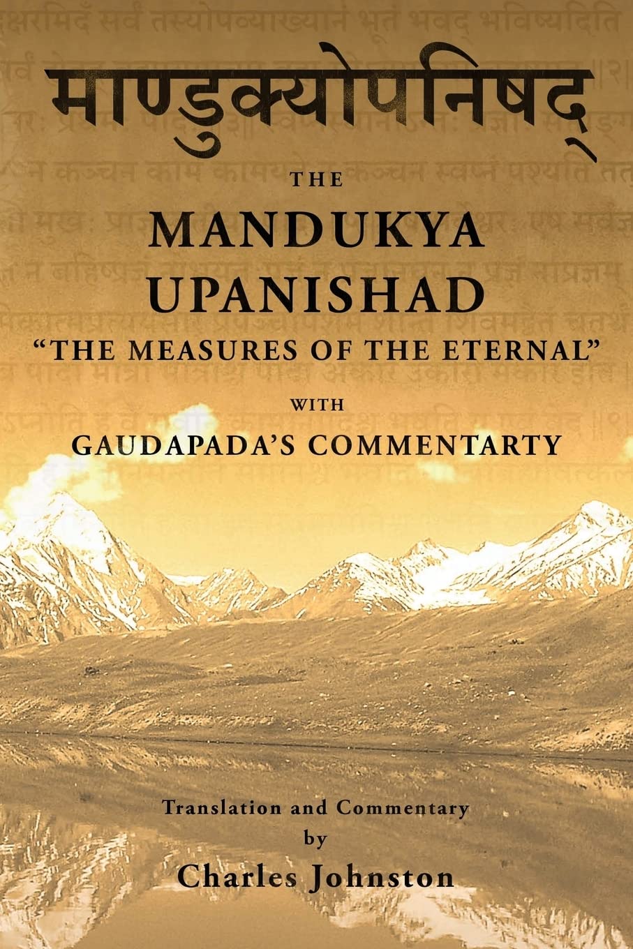 Mandukya Upanishad: with Gaudapada’s Commentary