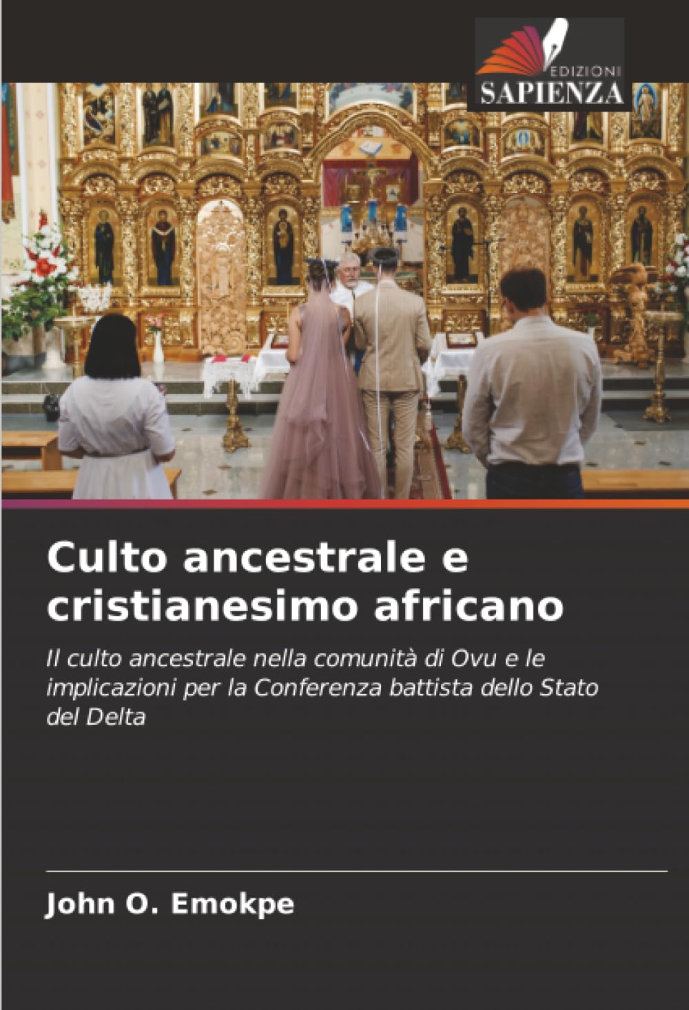 Culto ancestrale e cristianesimo africano: Il culto ancestrale nella comunità di Ovu e le implicazioni per la Conferenza battista dello Stato del Delta