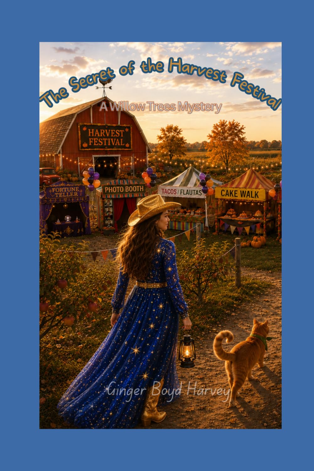 The Secret of The Harvest Festival: A Willow Trees Mystery
