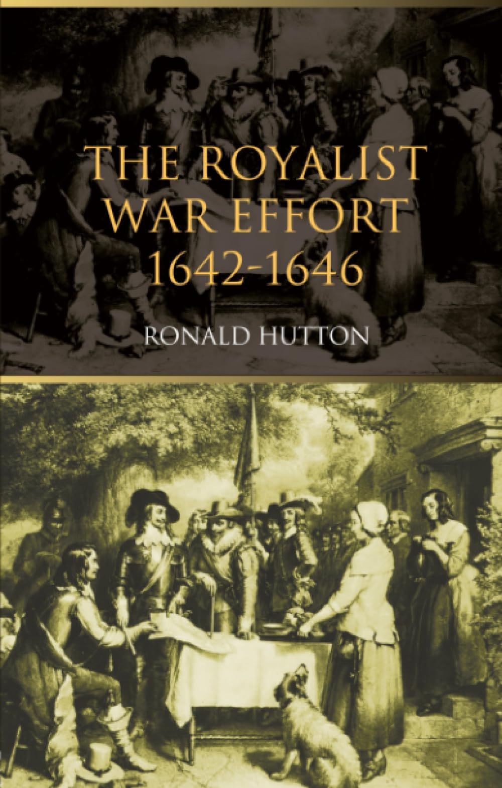 The Royalist War Effort: 1642-1646