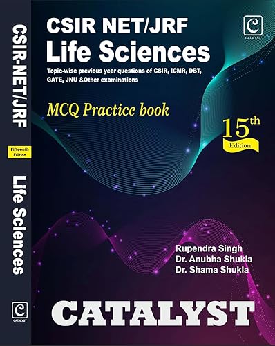 Csir Net/Jrf Life Sciences Mcq Practice Book By Catalyst