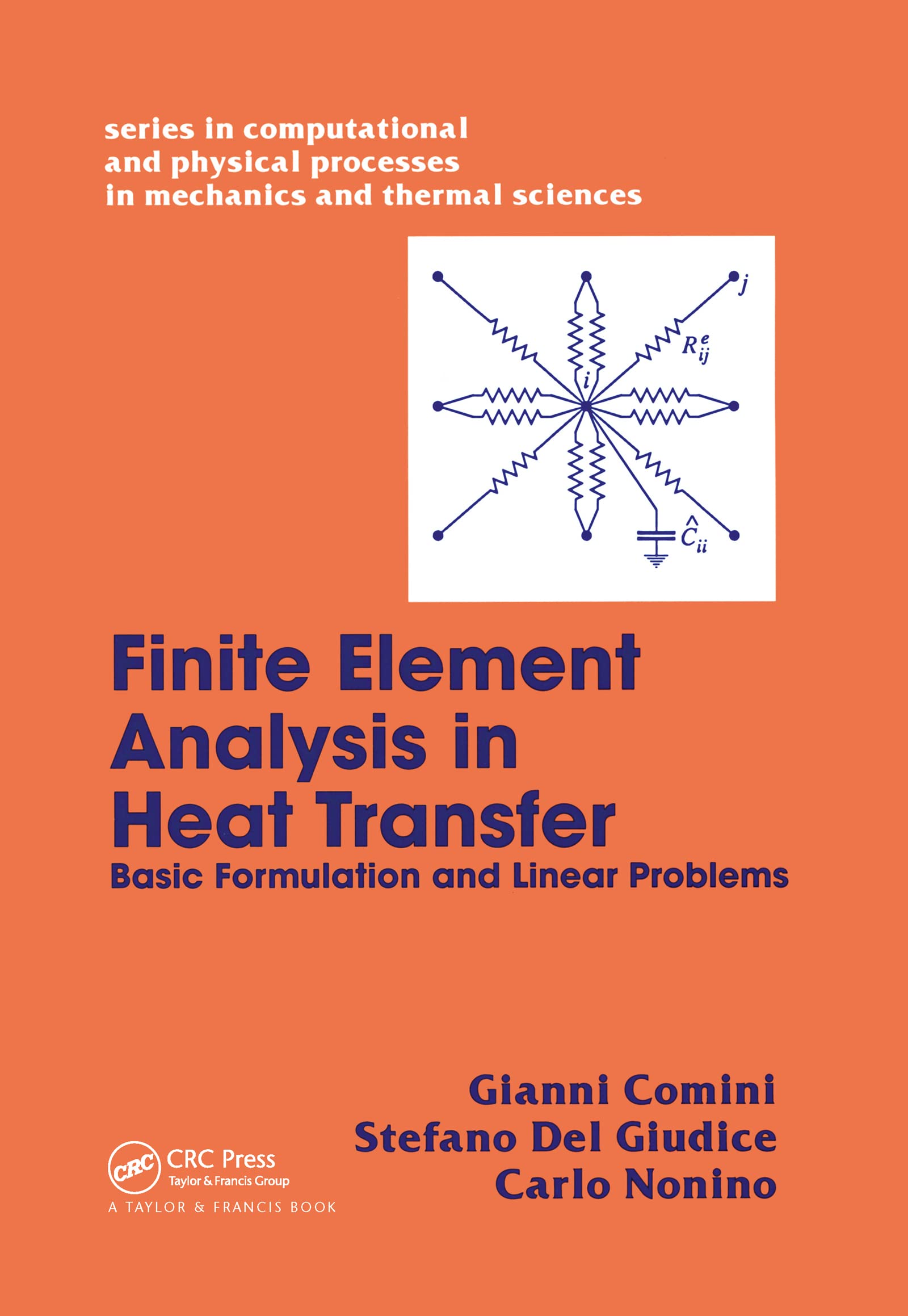 Finite Element Analysis in Heat Transfer: Basic Formulation and Linear Problems