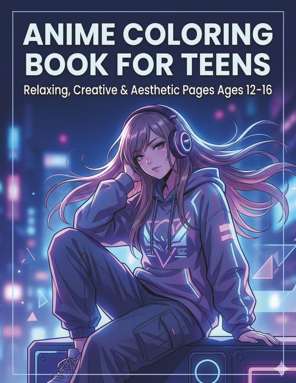 Anime Coloring Book for Teens: Relaxing, Creative & Aesthetic Anime Coloring Pages | Cute, Cool & Easy Designs for Stress Relief