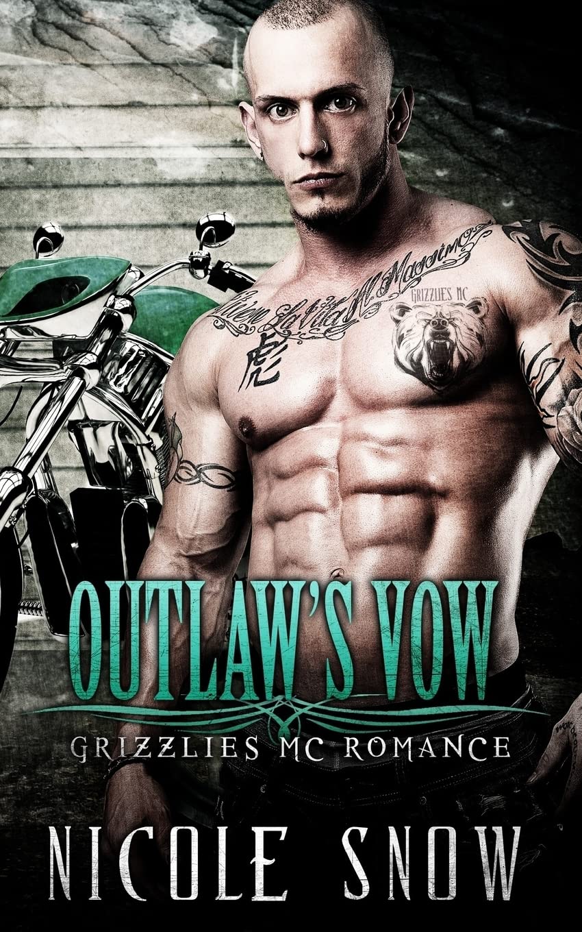 Outlaw's Vow: Grizzlies MC Romance (Outlaw Love)