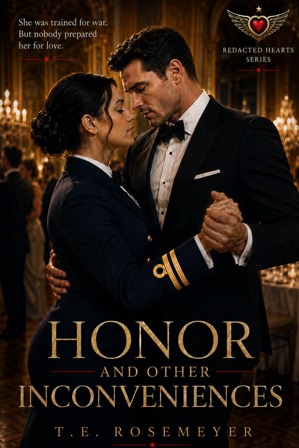 Honor and Other Inconveniences: A Tale of Love, Loyalty, and Secrets (The Redacted Hearts Series)