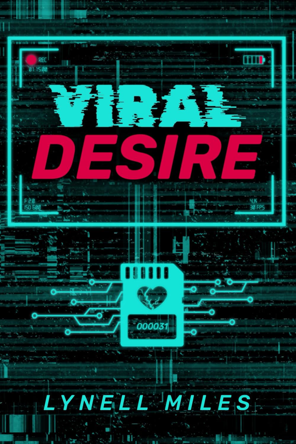 Viral Desire (Rogue Android Romances)