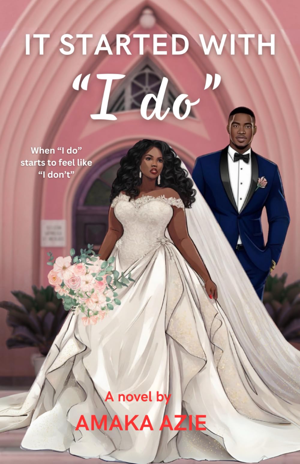 It Started With "I DO" (Self-Discovery Series)