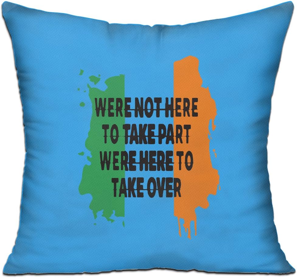 We Are Here To Take Over Conor Quotes 18'' X 18'' Decorative Square Throw Pillow Cover With Pillow Inner