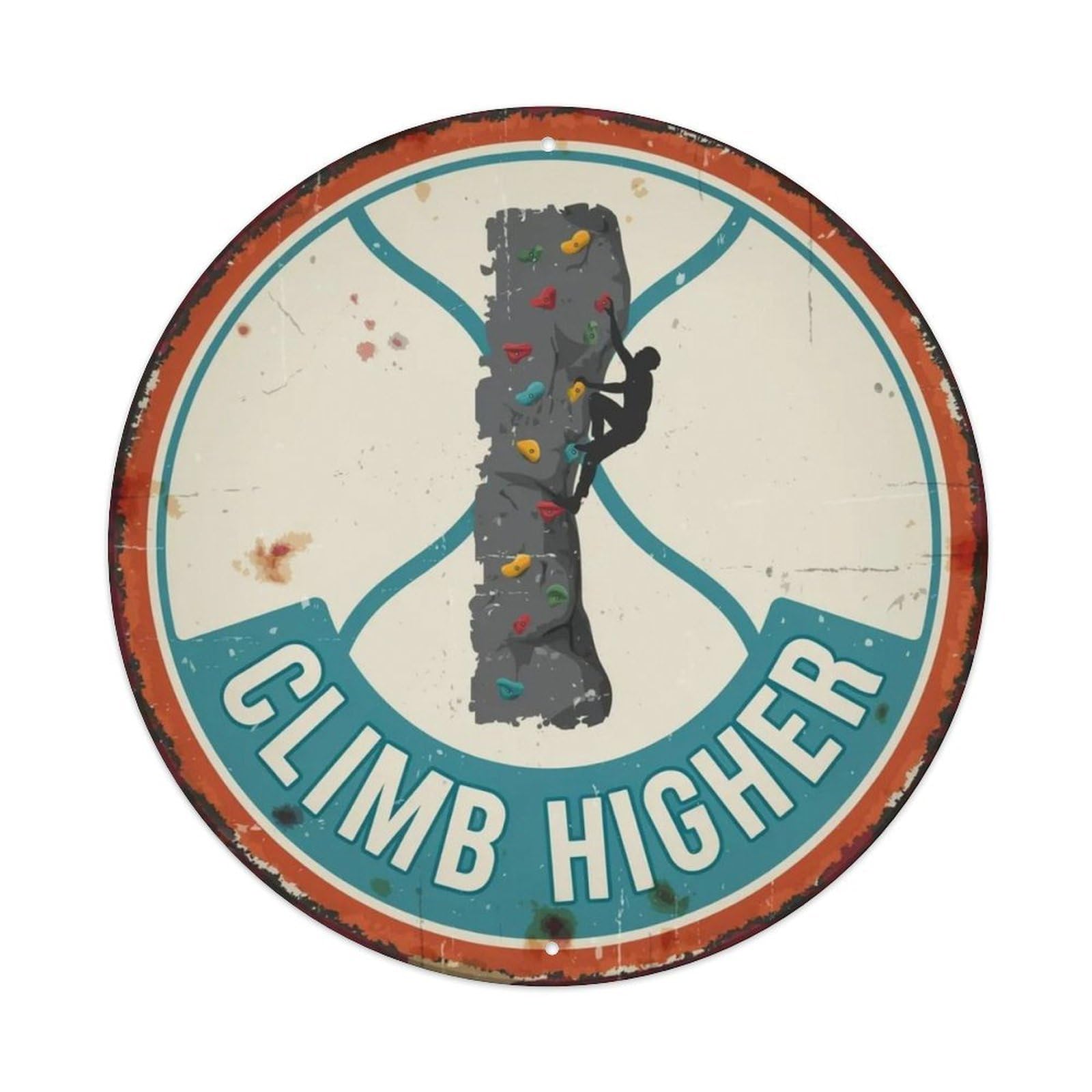 Climb Higher Metal Tin Sign Plaque