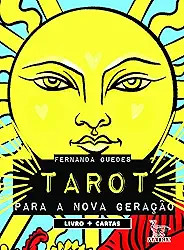 Tarot para a nova geração: Livro + cartas