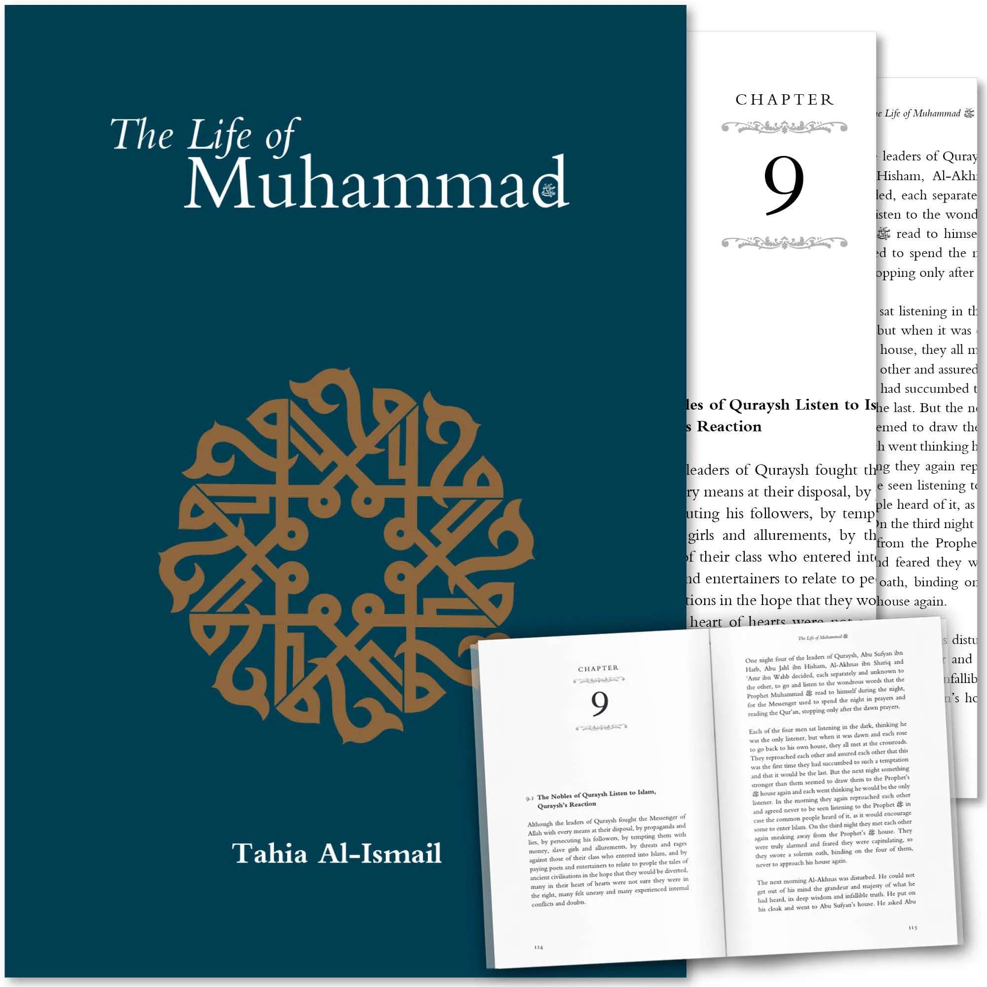 The Life of Muhammad ﷺ: A Gentle Narrative of the Prophet’s Warmth and Humanity: Based Reliably on the Earliest Sources