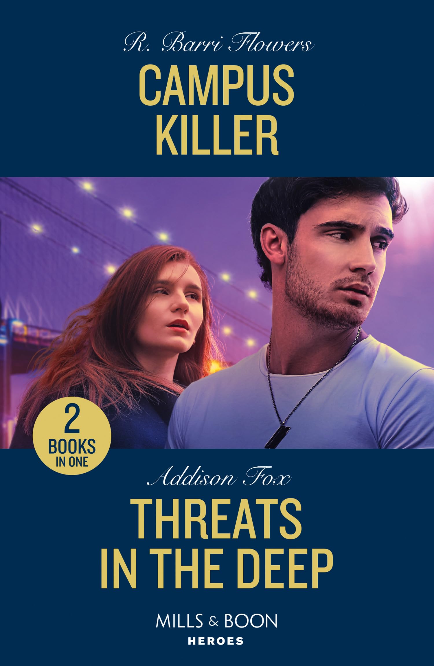 Campus Killer / Threats In The Deep: Campus Killer (The Lynleys of Law Enforcement) / Threats in the Deep (New York Harbor Patrol)