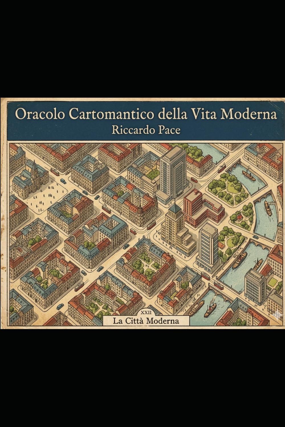 Oracolo Cartodadomantico: Della Vita Moderna