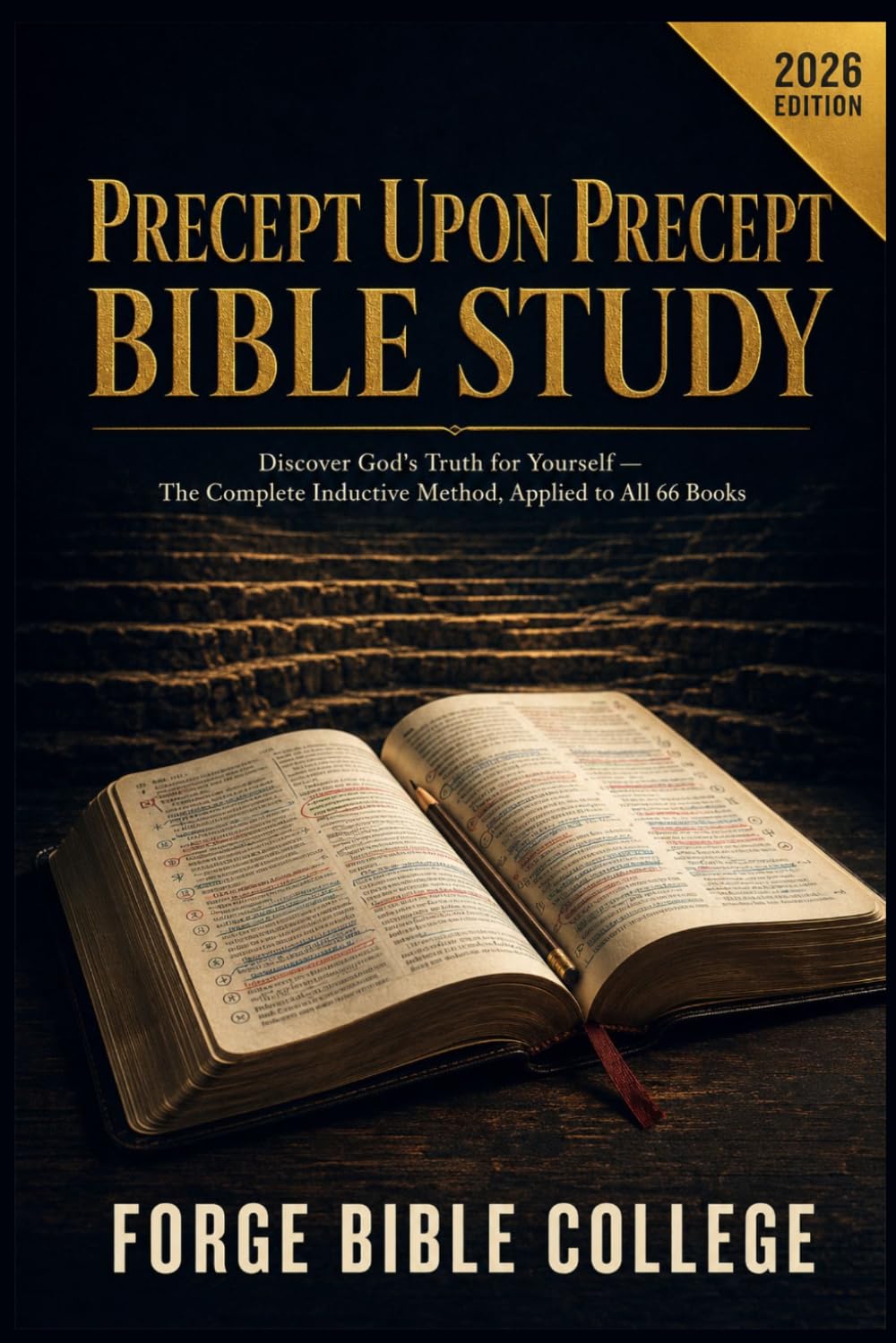 Precept Upon Precept Bible Study: Discover God's Truth for Yourself — The Complete Inductive Method, Applied to All 66 Books
