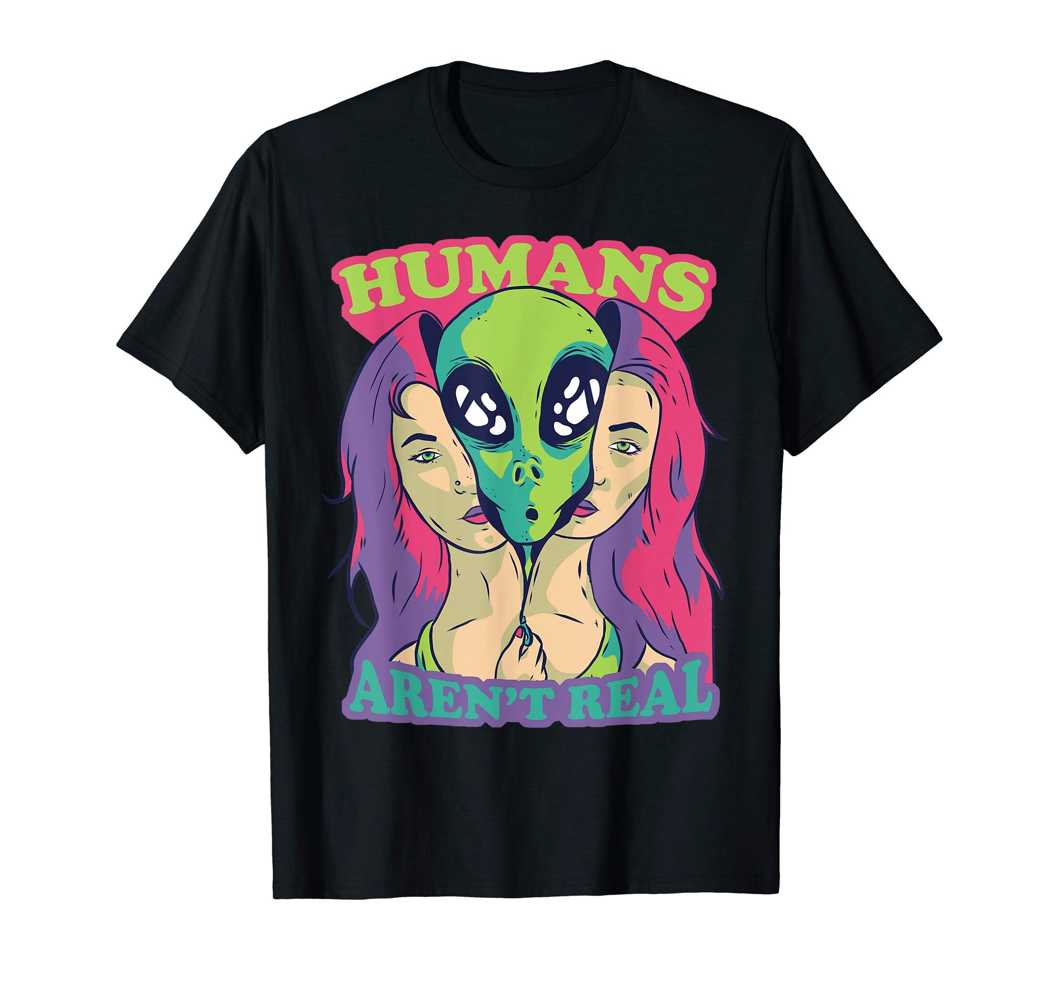 Nerdy Retro Space DesignsHumans Aren't Real - Funny Comic Style Alien Outer Space T-ShirtOEKO-TEX STANDARD 100