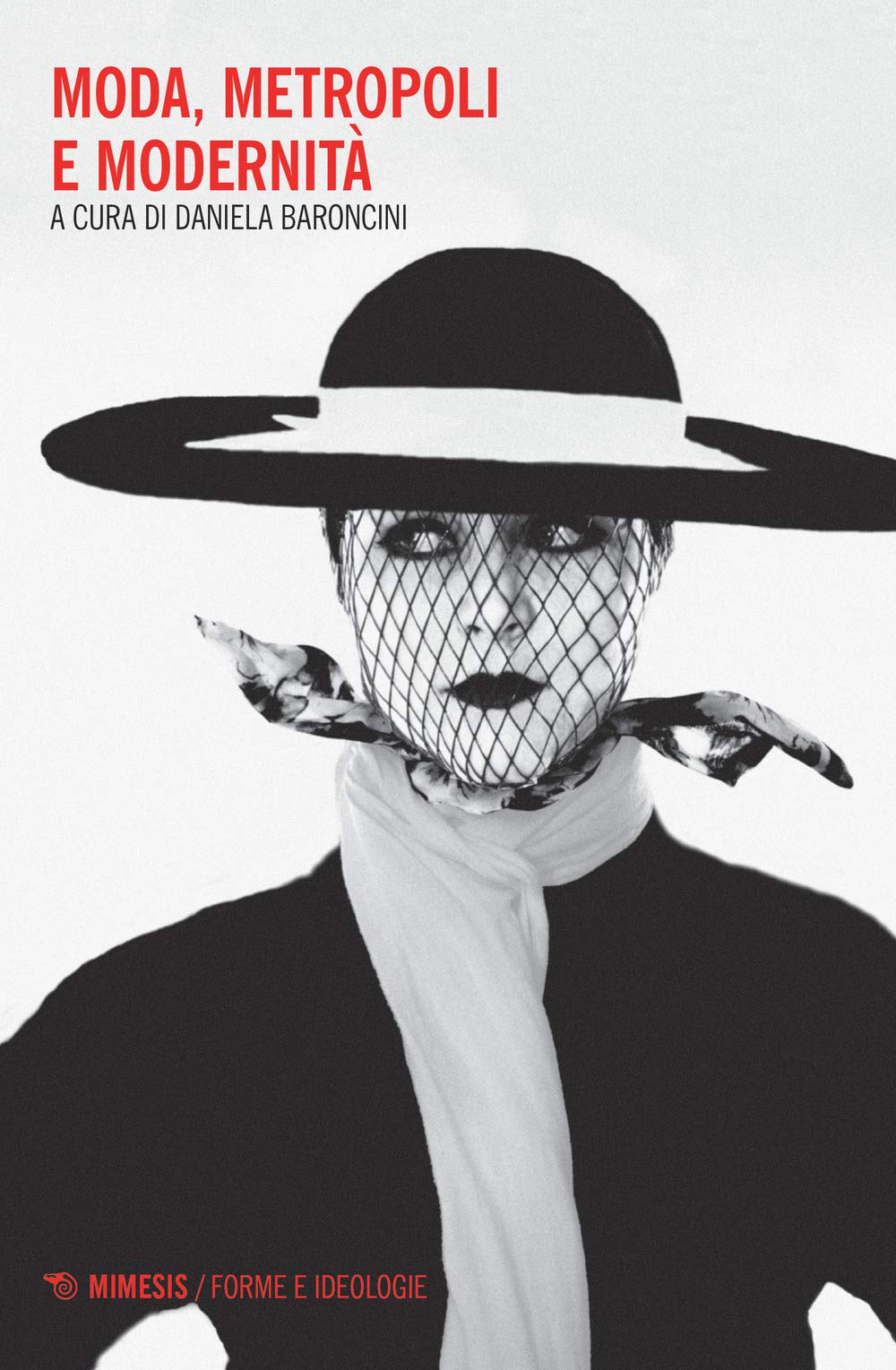 Moda, Metropoli E Modernità - 4