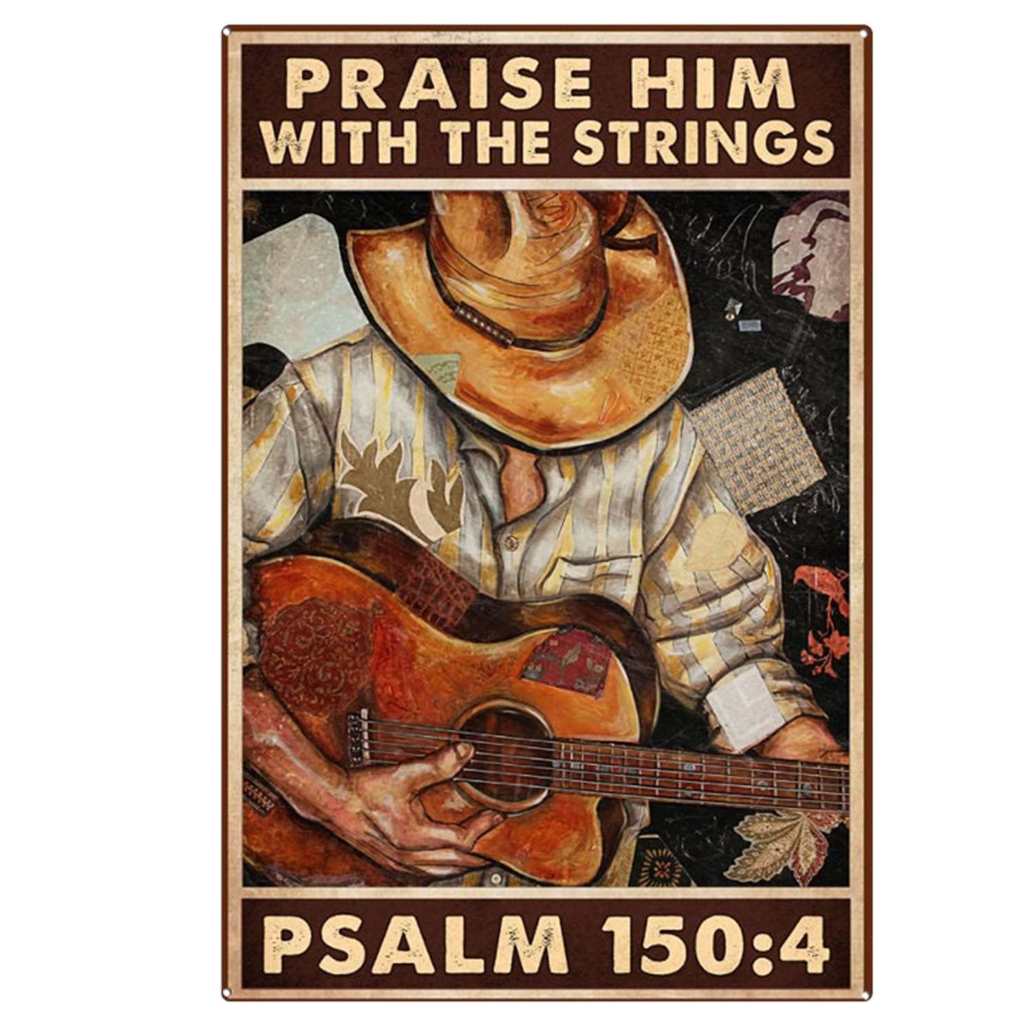 Azolid Style2 Funny Tin Signs Decor Praise Him With The Strings Psalm Guitarist Cowboys Tin Sign Retro Bar Pub Diner Cafe Home Bathroom And Room Art 30X20cm