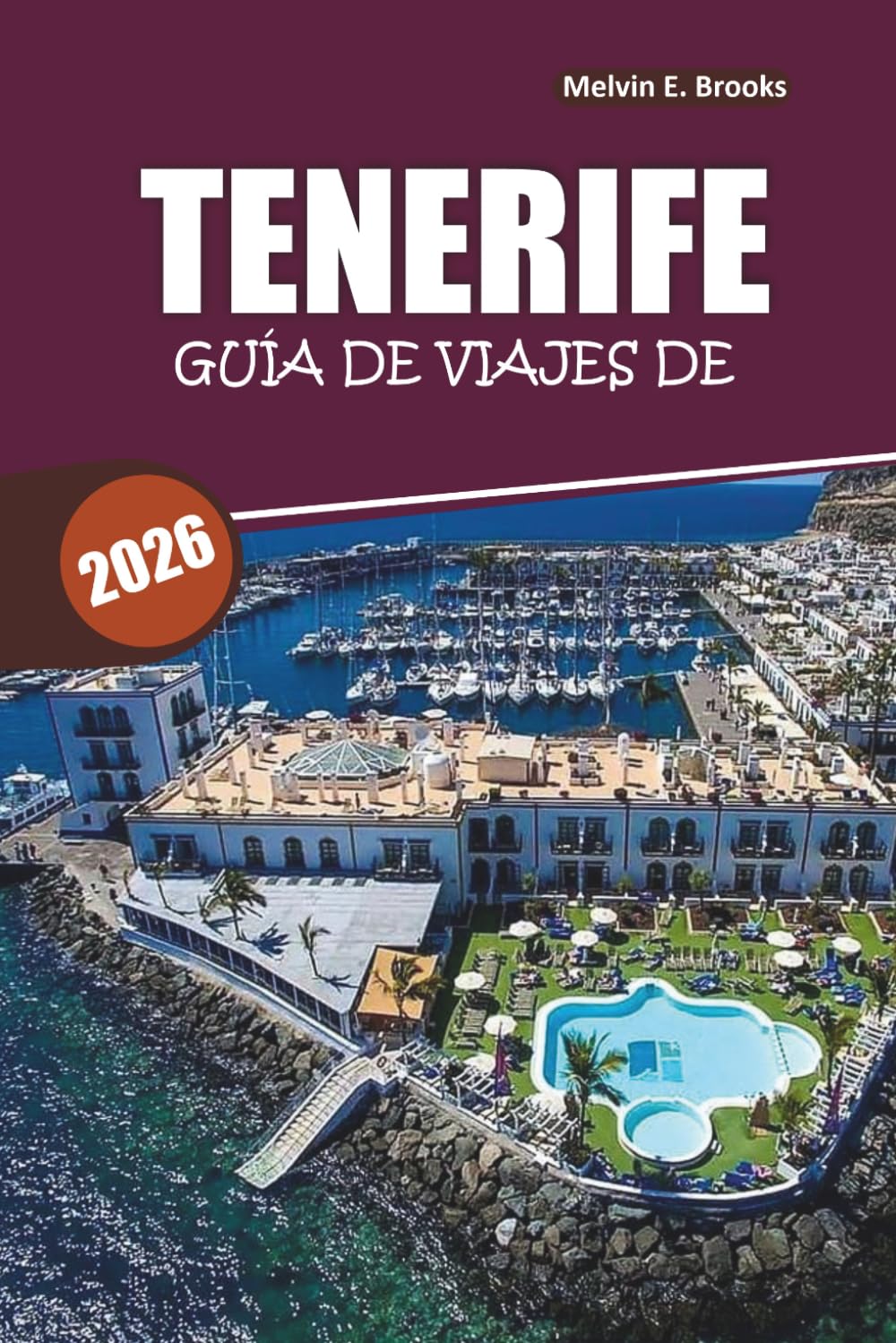 Guía de viaje de Tenerife 2026: Descubre playas ocultas, rutas de senderismo por volcanes, comida local y auténtica cultura canaria en cualquier presupuesto