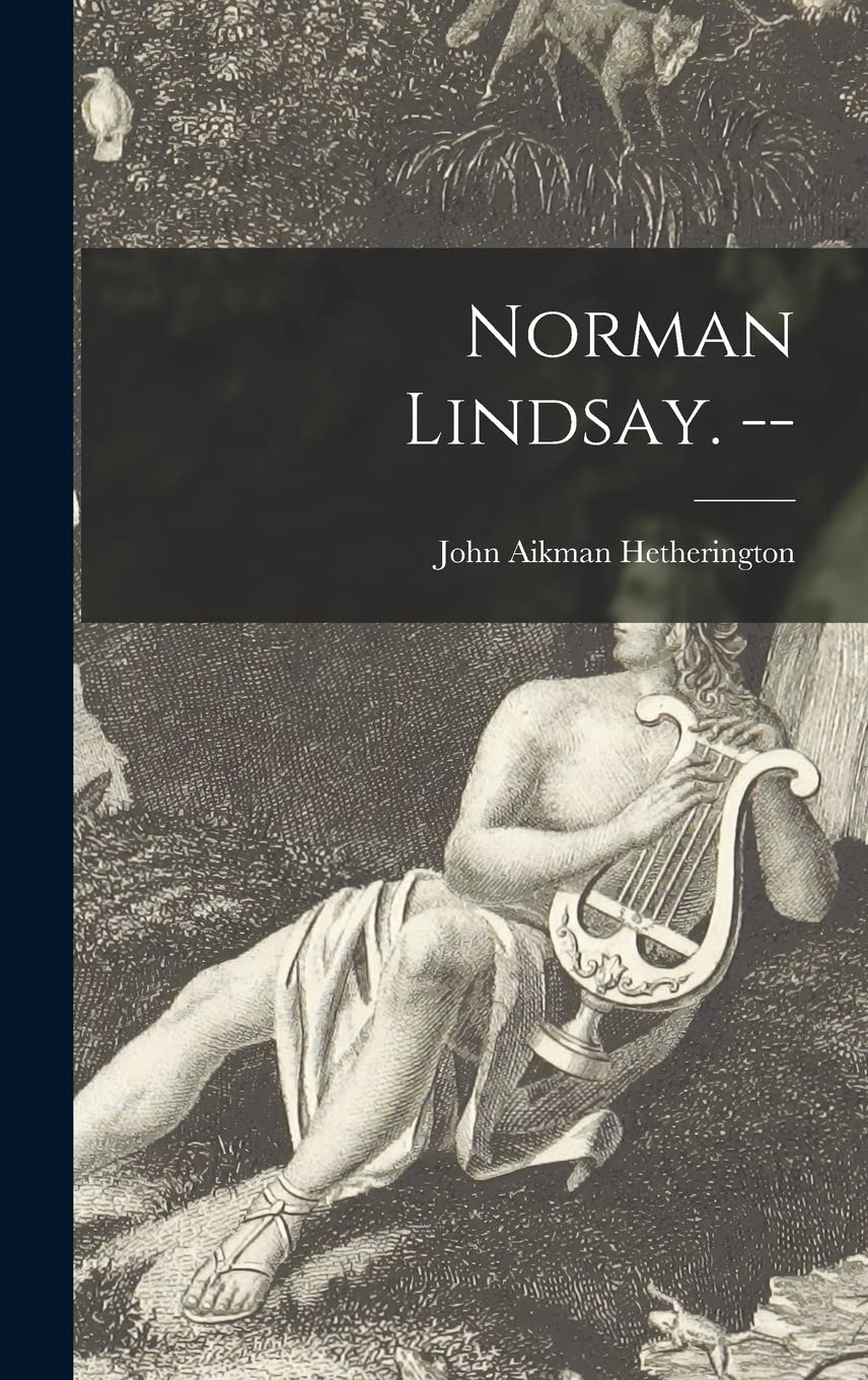Norman Lindsay. --