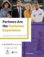 Partners Are the Customer Experience – Second Edition