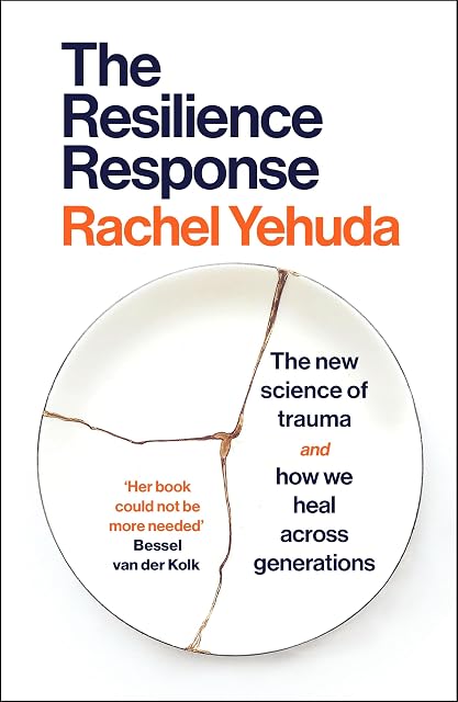 Portada de The Resilience Response: The New Science of Trauma and How We Heal Across Generations