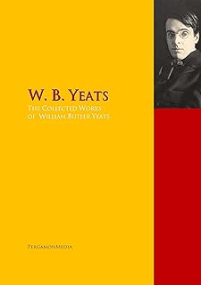 The Collected Works of W. B. Yeats: PergamonMedia