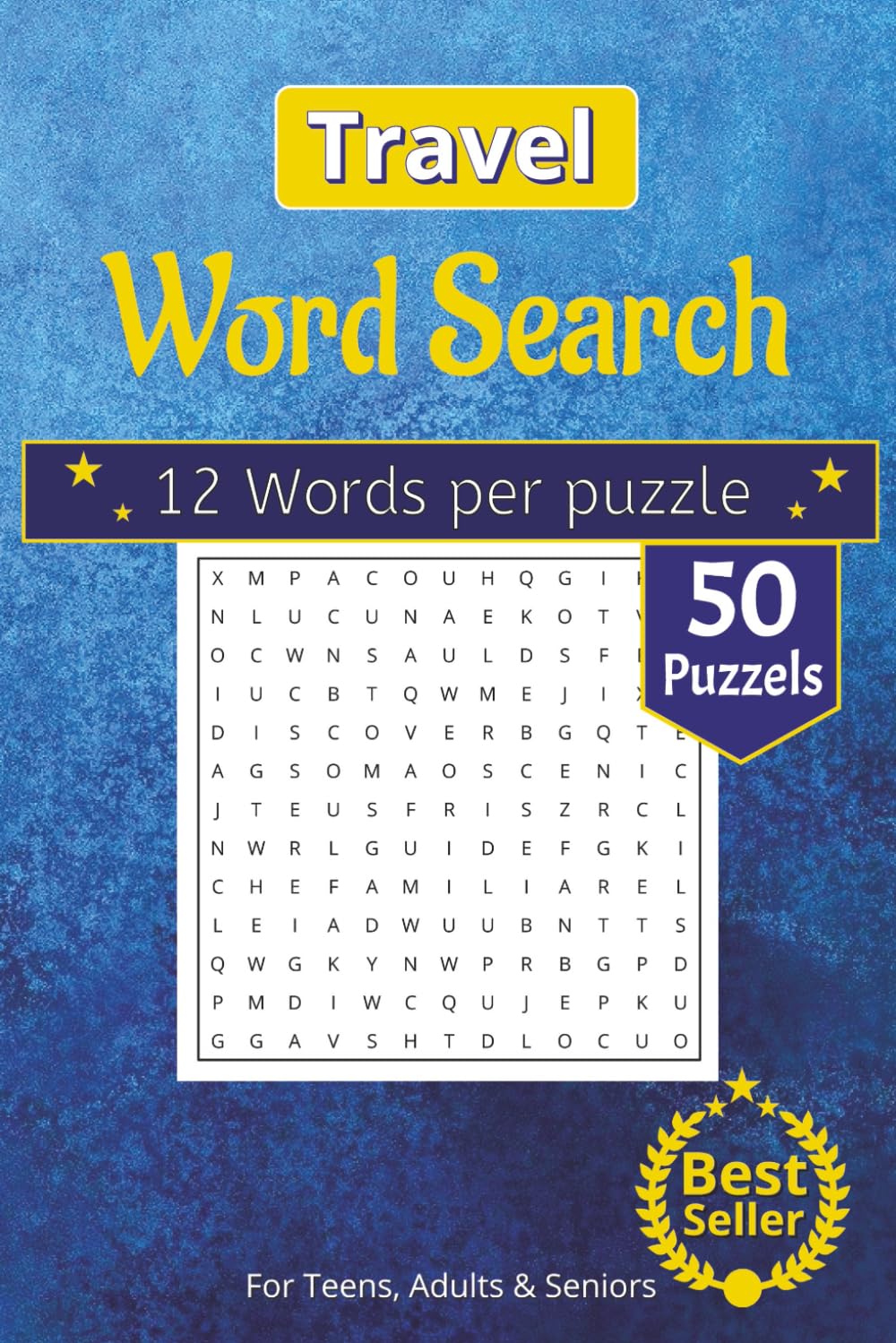 Travel Word Search Puzzle Book: Travel Lover’s Word Search | 6x9 Book with 50+ Puzzles | Perfect for Trips, Holidays & Downtime