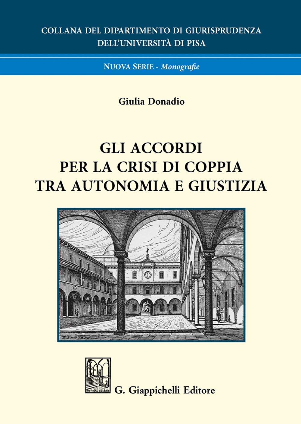 Gli Accordi Per La Crisi Di Coppia Tra Autonomia E Giustizia - 4