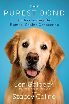 The Purest Bond: Understanding the HumanCanine Connection