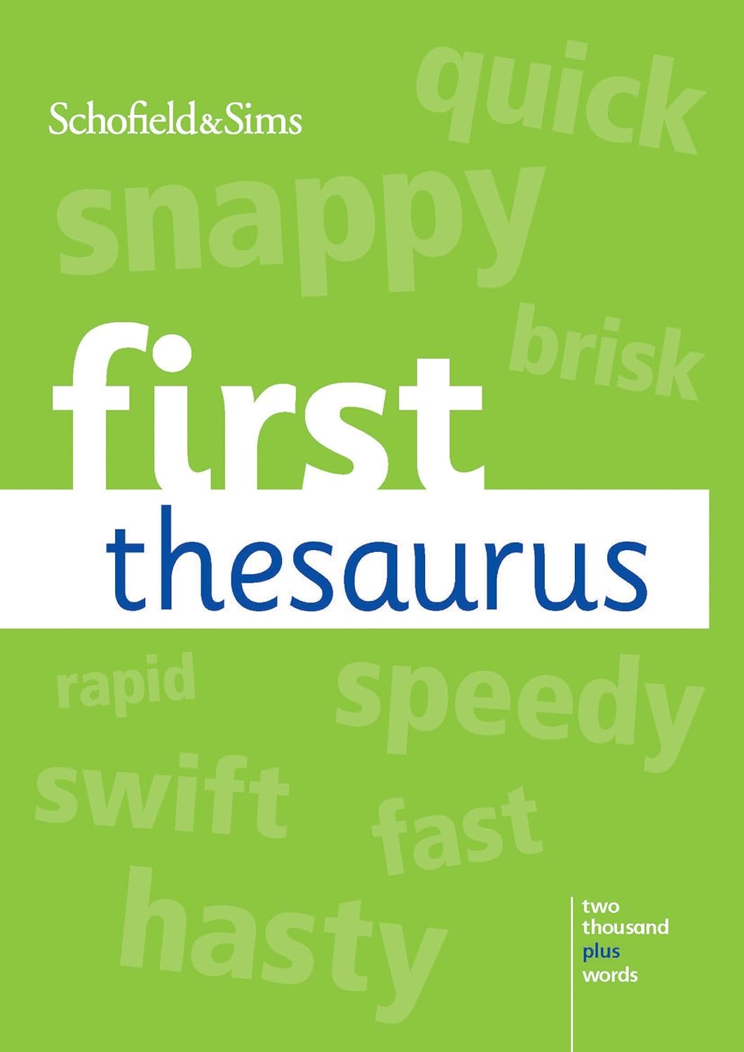 First Thesaurus KS1/KS2, Ages 59 Amazon.co.uk Schofield & Sims
