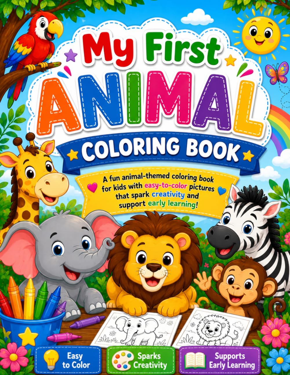 My First Animal Coloring Book: Fun and Easy Animal Coloring Pages for Kids Ages 4–8 | Cute Zoo, Farm, Jungle, and Ocean Animals for Creativity, Relaxation, and Early Learning