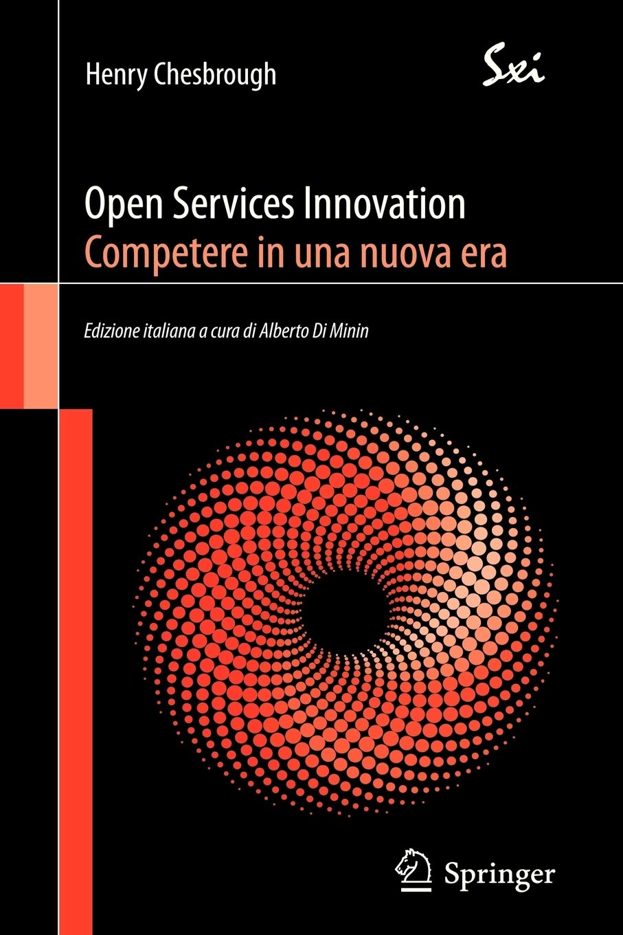 Open Services Innovation. Competere in una nuova era