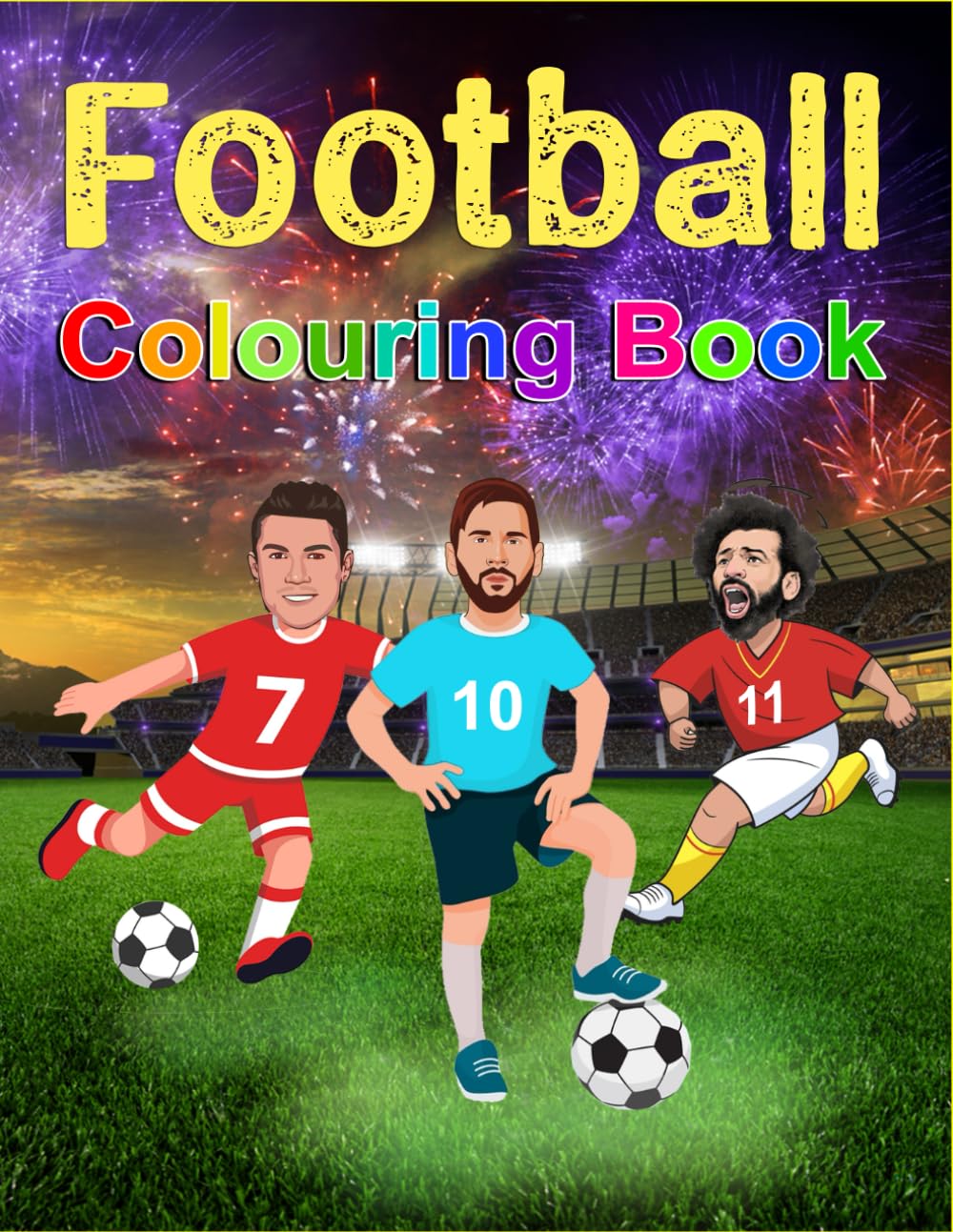 Football Colouring Book, gift, Christmas, Birthday, toddler, for him, for her, present (Kids Colouring Books)