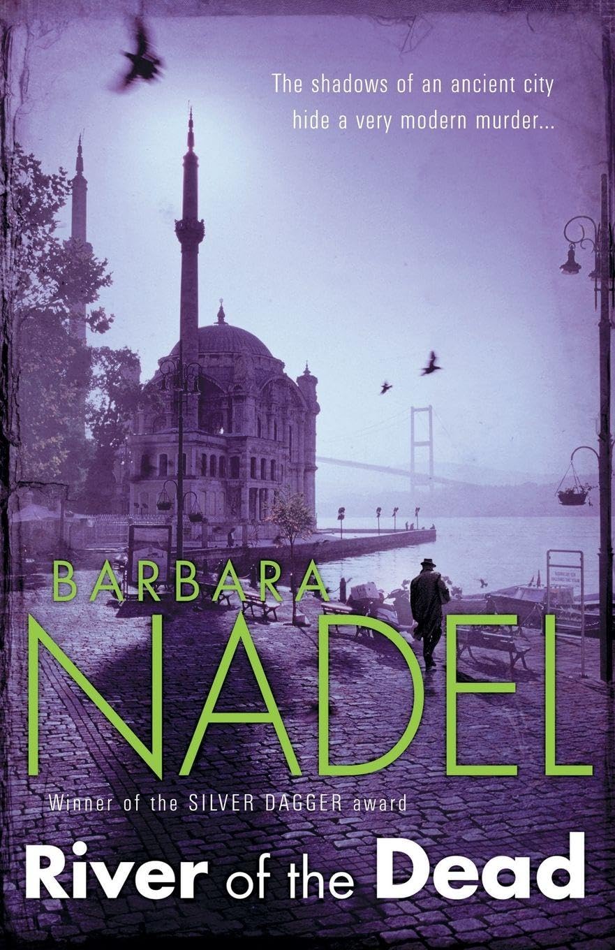 River of The Dead (Inspector Ikmen Mystery 11) by Barbara Nadel (Paperback Book)