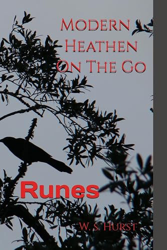 Modern Heathen On The Go: Runes